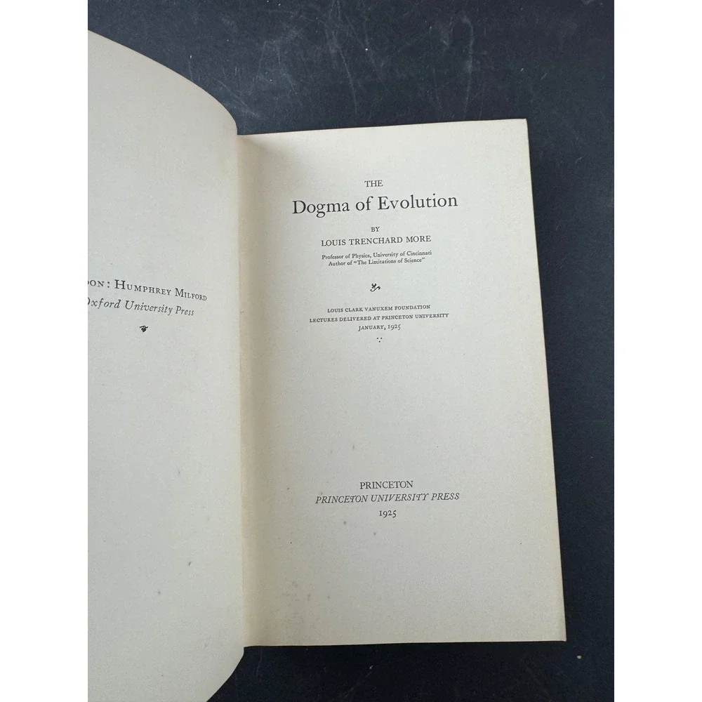 The Dogma of Evolution Louis Trenchard More 1925 Princeton University Press Book